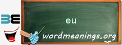 WordMeaning blackboard for eu